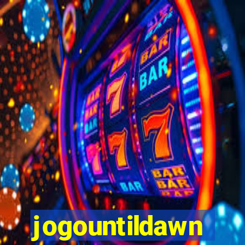 jogountildawn