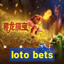 loto bets