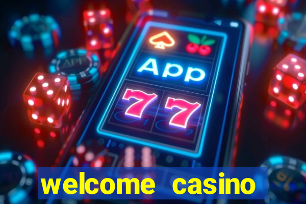 welcome casino bonus no deposit