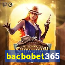 bacbobet365