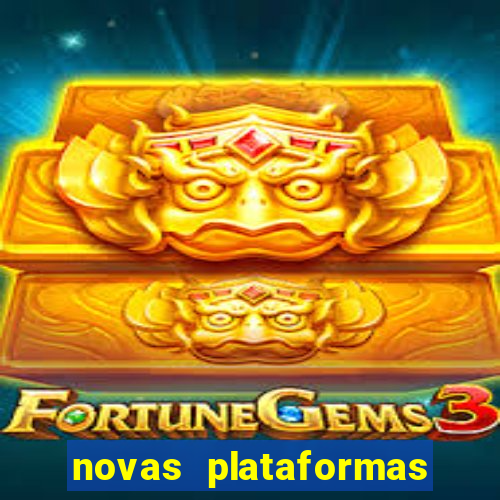 novas plataformas de apostas