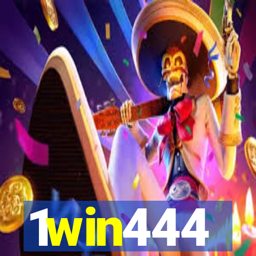 1win444