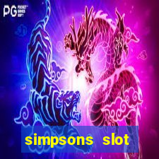 simpsons slot machine locations