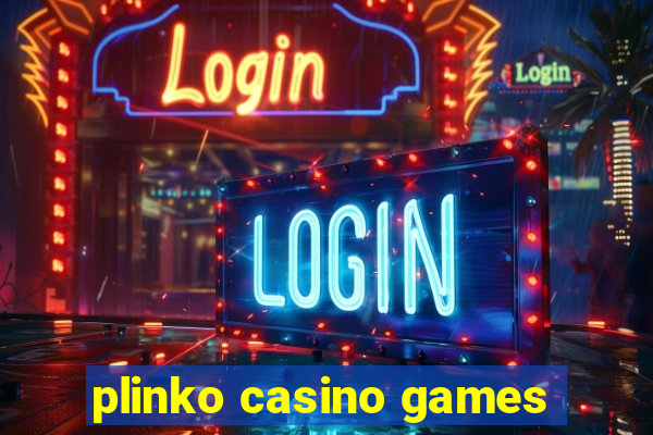 plinko casino games