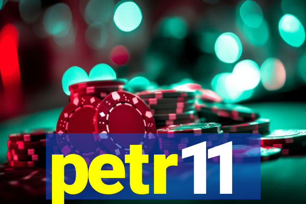 petr11