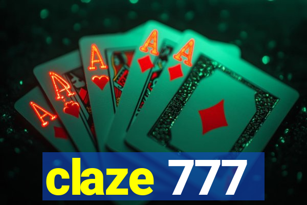 claze 777