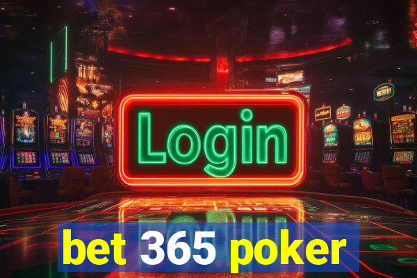 bet 365 poker