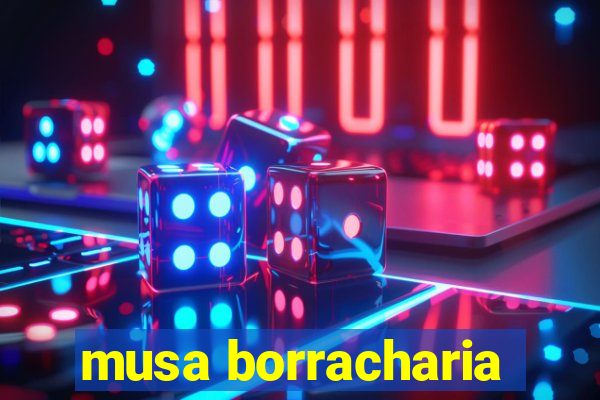 musa borracharia