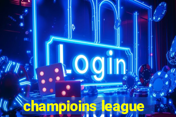 champioins league