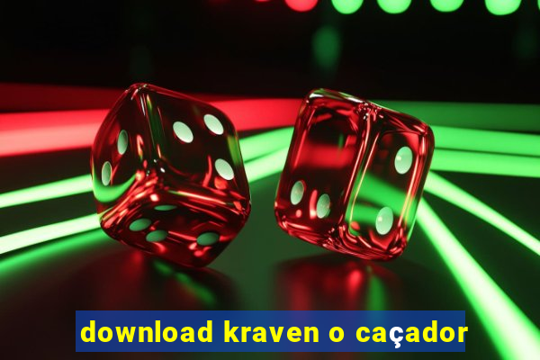 download kraven o caçador