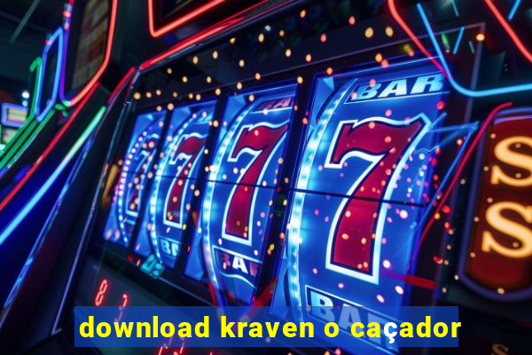 download kraven o caçador