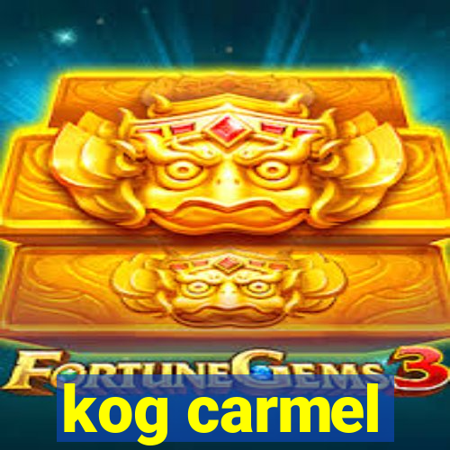 kog carmel