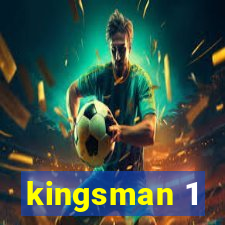 kingsman 1