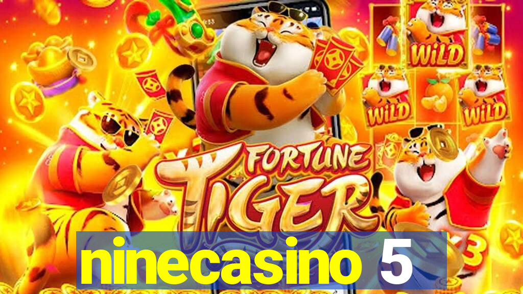 ninecasino 5