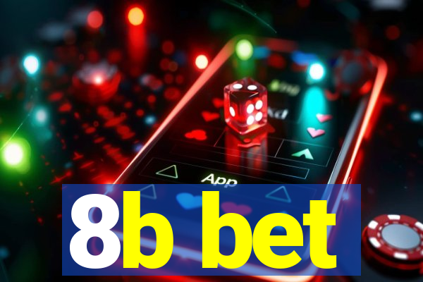 8b bet