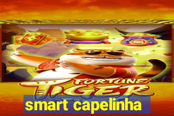 smart capelinha