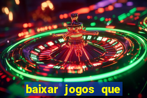 baixar jogos que da dinheiro de verdade