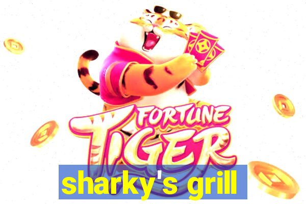 sharky's grill