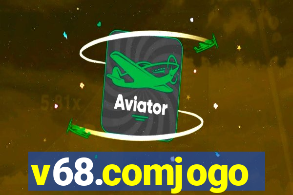 v68.comjogo