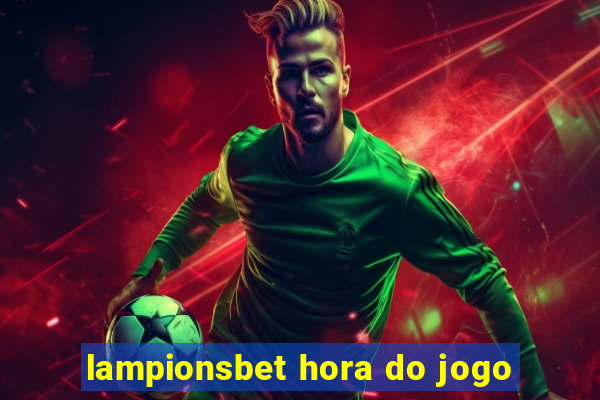 lampionsbet hora do jogo