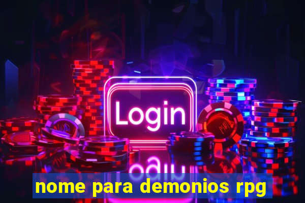 nome para demonios rpg