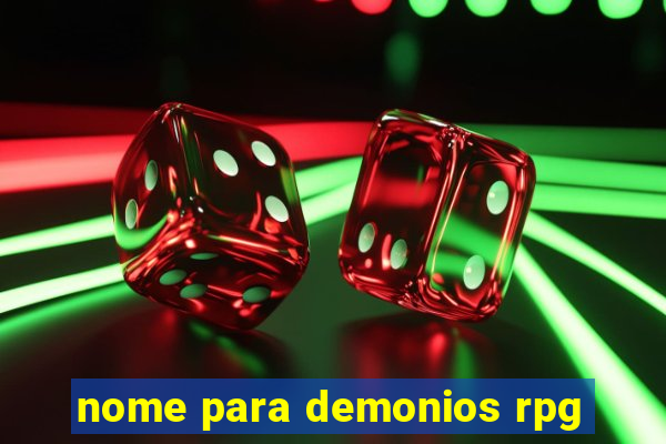 nome para demonios rpg