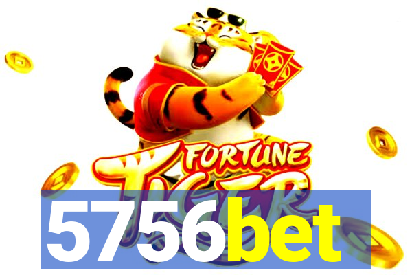 5756bet