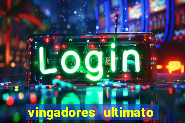 vingadores ultimato google drive