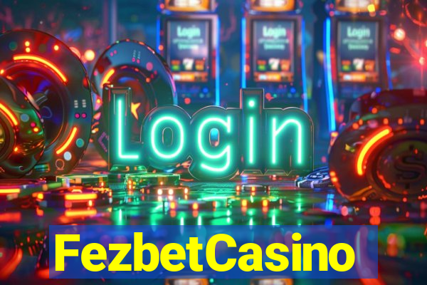 FezbetCasino