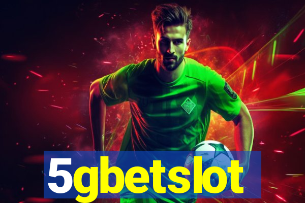 5gbetslot