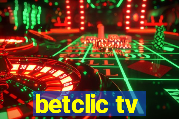 betclic tv