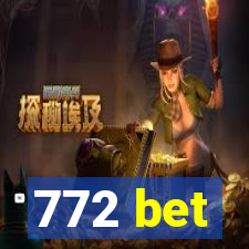 772 bet