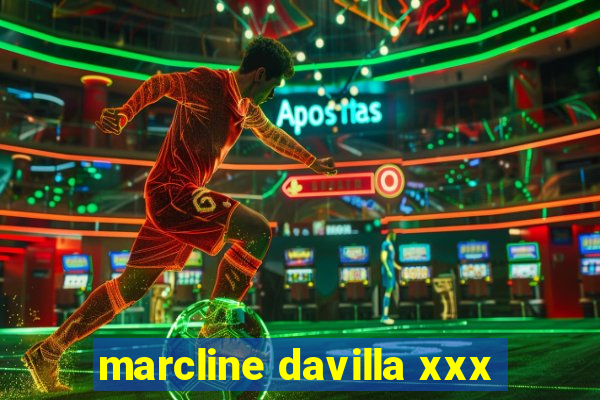 marcline davilla xxx