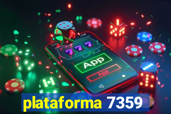 plataforma 7359