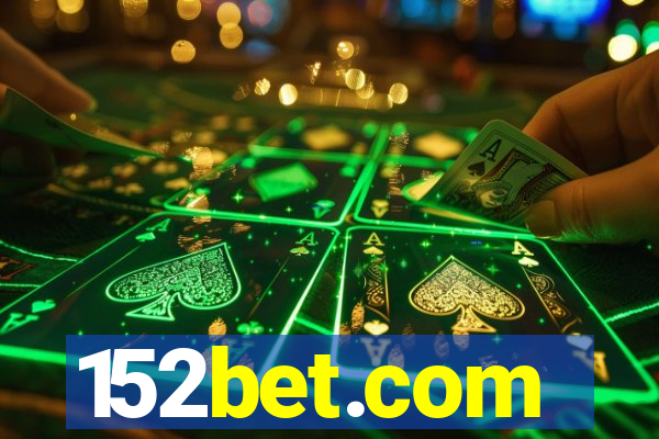 152bet.com