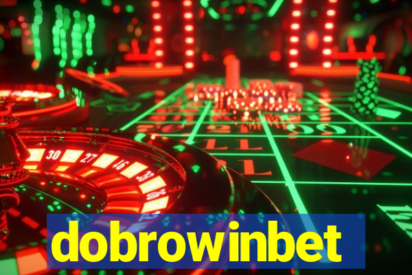 dobrowinbet