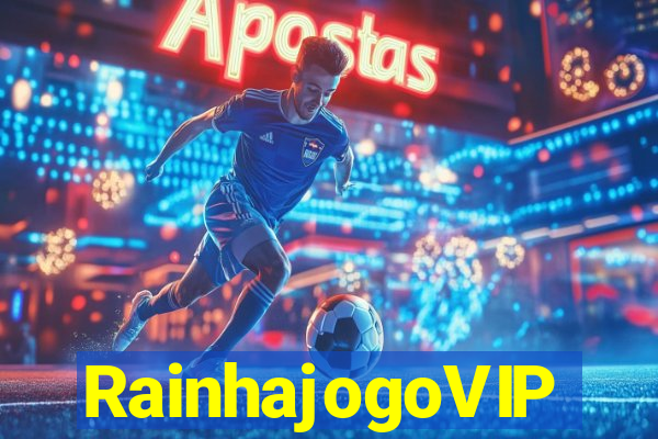 RainhajogoVIP