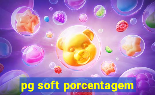 pg soft porcentagem