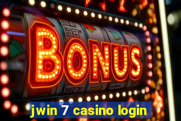 jwin 7 casino login