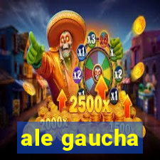 ale gaucha