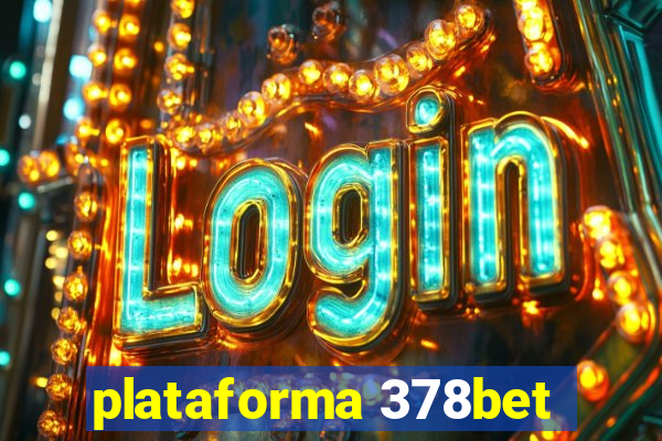 plataforma 378bet