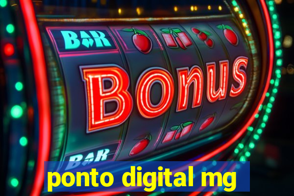 ponto digital mg