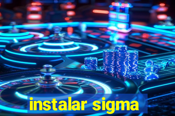 instalar sigma