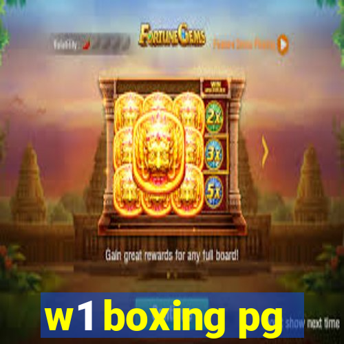 w1 boxing pg