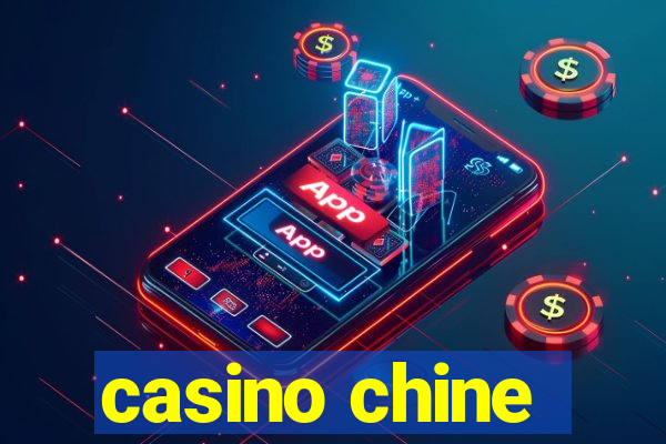 casino chine