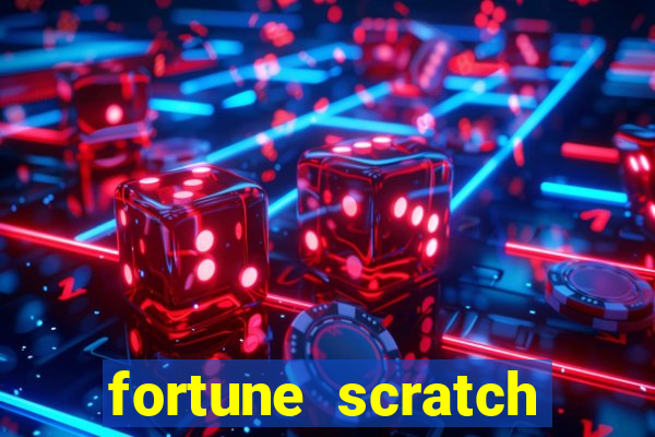 fortune scratch life paga mesmo