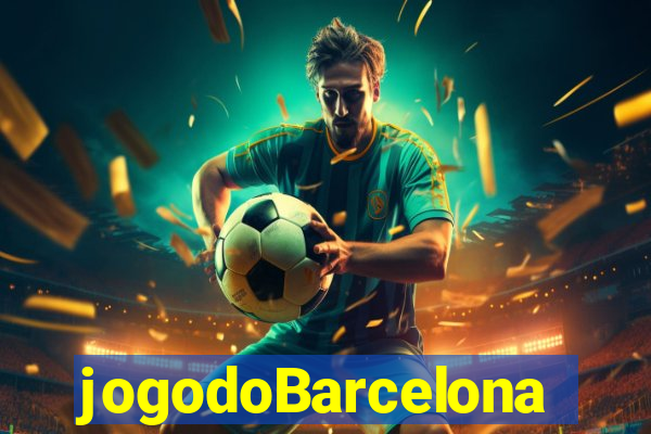 jogodoBarcelona