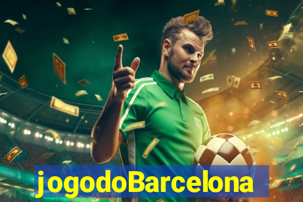 jogodoBarcelona