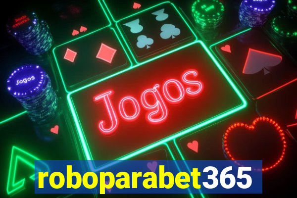 roboparabet365