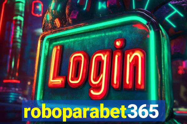 roboparabet365